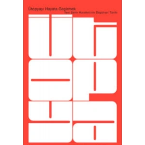 Ütopyayı Hayata Geçirmek