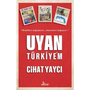 Uyan Türkiye’m