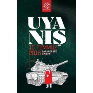 Uyanış - 15 Temmuz 2016