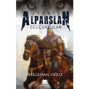 Uyanış Alparslan - Selçuklular