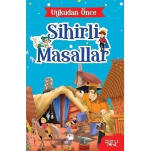 Uykudan Önce Sihirli Masallar Gulliverin Gezileri