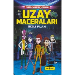 Uzay Maceraları Gizli Plan