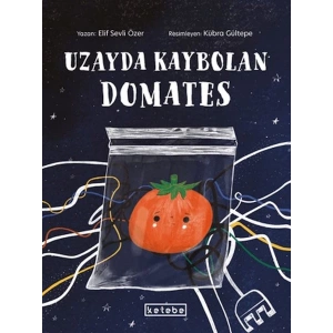 Uzayda Kaybolan Domates