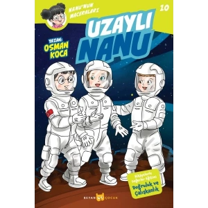 Uzaylı Nanu - Nanunun Maceraları 10