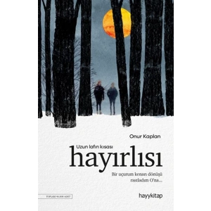 Uzun Lafın Kısası Hayırlısı