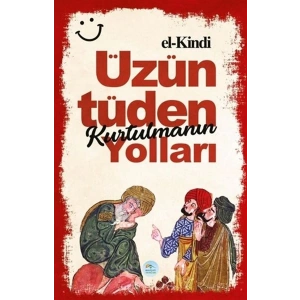 Üzüntüden Kurtulmanın Yolları