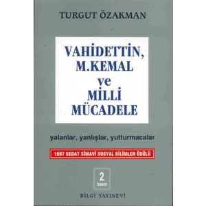 Vahidettin, M. Kemal ve Milli Mücadele