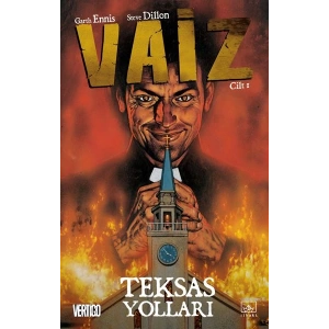 Vaiz Cilt: 1 - Teksas Yolları