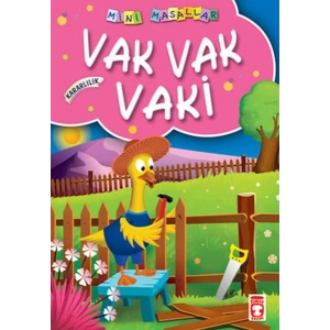 Vak Vak Vaki / Mini Masallar