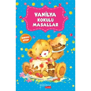 Vanilya Kokulu Masallar