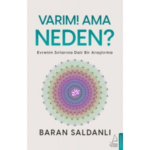 Varım! Ama Neden?