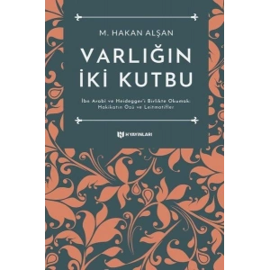 Varlığın İki Kutbu