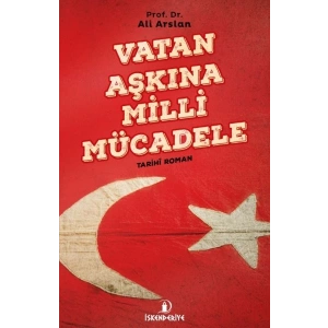Vatan Aşkına Milli Mücadele