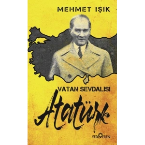 Vatan Sevdalısı Atatürk