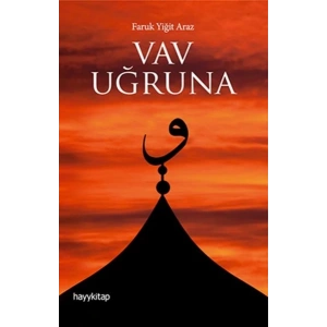 Vav Uğruna