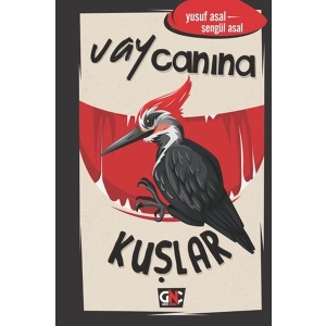 Vay Canına Kuşlar