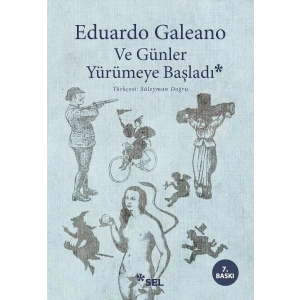 Ve Günler Yürümeye Başladı