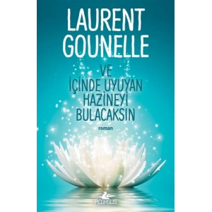 Ve İçinde Uyuyan Hazineyi Bulacaksın