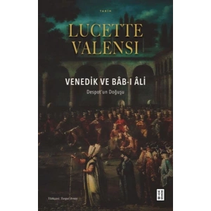 Venedik ve Bâb-ı Âli