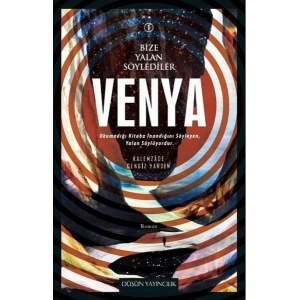 Venya / Bize Yalan Söylediler 1