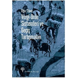 Vergi-Ordu Sistemleri ve Geçiş Tartışmaları
