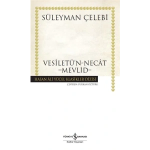 Vesiletün-Necat - Mevlid - Hasan Ali Yücel Klasikleri (Ciltli)
