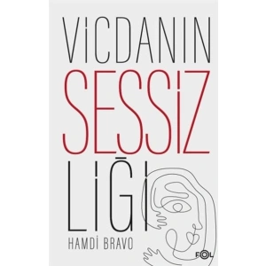 Vicdanın Sessizliği