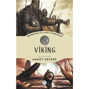 Viking - Medeniyete Yön Veren Uygarlıklar