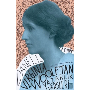 Virginia Woolftan Yazarlık Dersleri