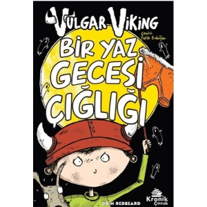 Vulgar Viking 5 Bir Yaz Gecesi Çığlığı