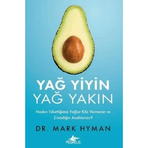 Yağ Yiyin Yağ Yakın