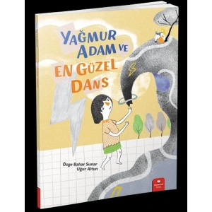 Yağmur Adam ve En Güzel Dans