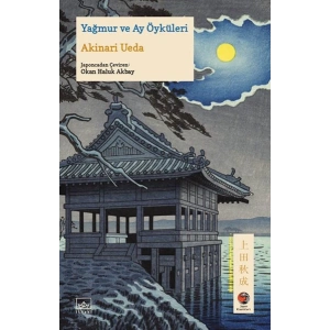 Yağmur ve Ay Öyküleri Japon Klasikleri