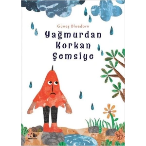 Yağmurdan Korkan Şemsiye