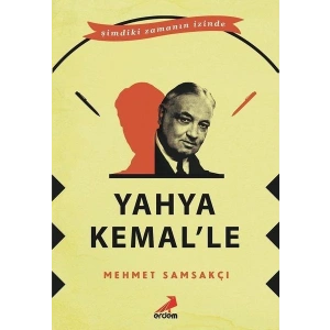 Yahya Kemal’le