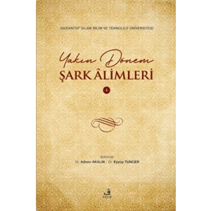 Yakın Dönem Şark Alimleri - 1