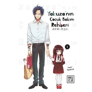 Yakuzanın Çocuk Bakım Rehberi 1