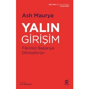Yalın Girişim: Fikrinizi Başarıya Dönüştürün