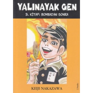 Yalınayak Gen 3 - Bombadan Sonra