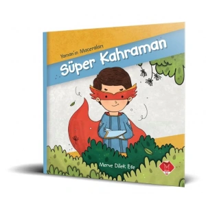 Yamanın Maceraları - Süper Kahraman