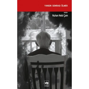 Yangın Sonrası Ölmek