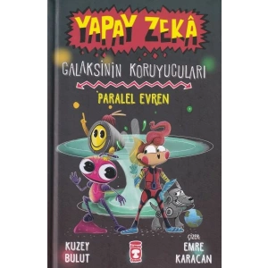 Yapay Zeka Galaksinin Koruyucuları - Paralel Evren