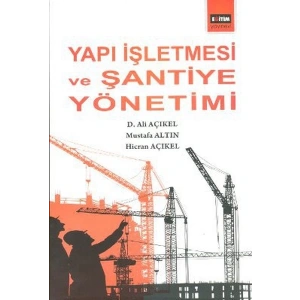 Yapı İşletmesi ve Şantiye  Yönetimi