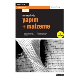 Yapım + Malzeme