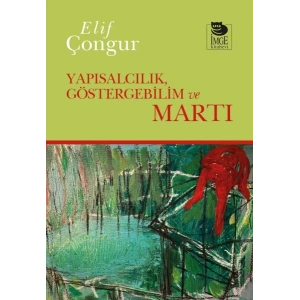 Yapısalcılık Göstergebilim ve Martı