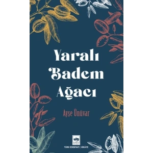 Yaralı Badem Ağacı