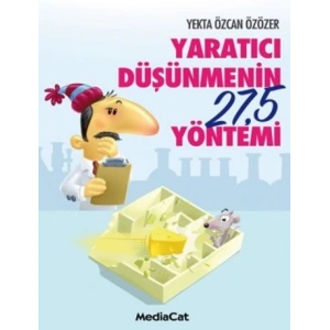 Yaratıcı Düşünmenin 27,5 Yöntemi