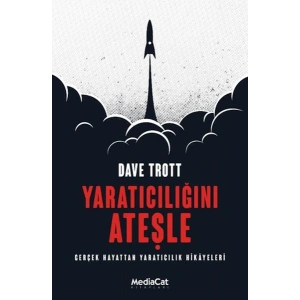 Yaratıcılığını Ateşle
