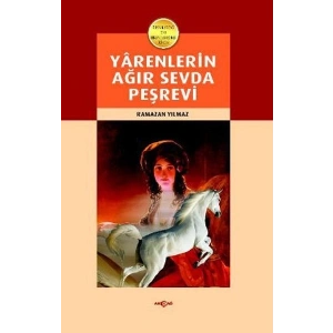 Yarenlerin Ağır Sevda Peşrevi