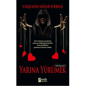 Yarına Yürümek